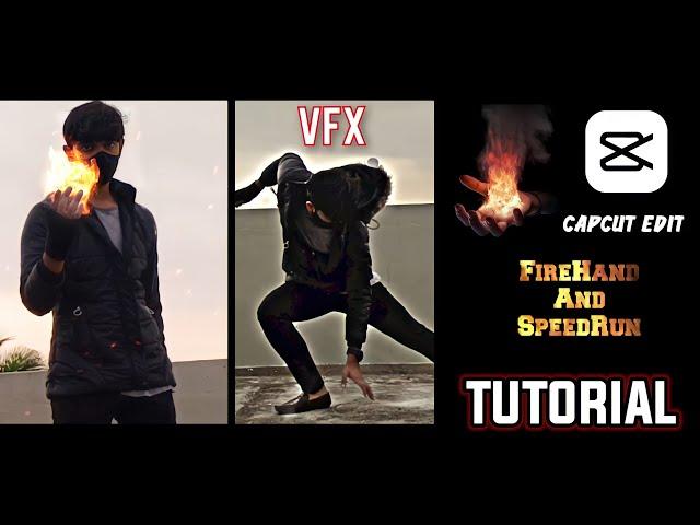 Firehand  and speedrun Capcut VFX Easy editing Tutorial (phone edit)