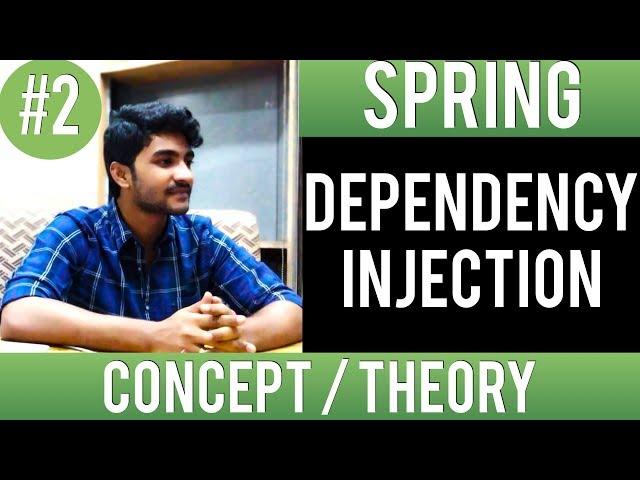 What is dependency injection in spring [ Getting started ] | Spring framework tutorial for beginners