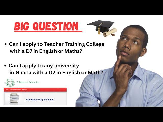 Applying to Teacher Training College with D7 in English & Maths