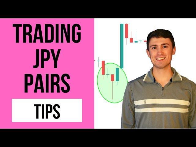 Trading USDJPY / GBPJPY / EURJPY: What you NEED to Know about JPY Pairs!