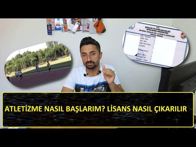 Türkiye'de Atletizme nasıl başlarım? Sporcu lisansı nasıl çıkar?