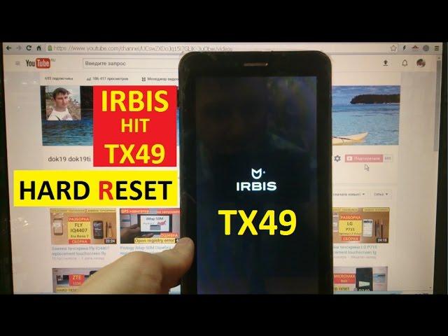 Hard reset Irbis TX49 Сброс графического ключа irbis hit tx49