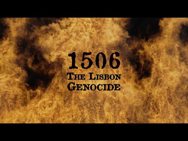 1506 – The Lisbon Genocide