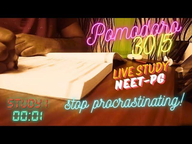 Day 19| Study with Me Live | INICET| NEET PG | Beating Procastination | Evening Session