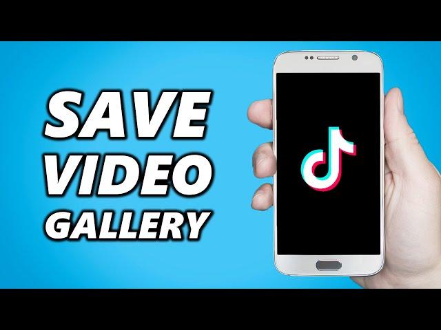 How to Save Tik Tok Draft Video in Gallery Without Posting! (2025 Guide)