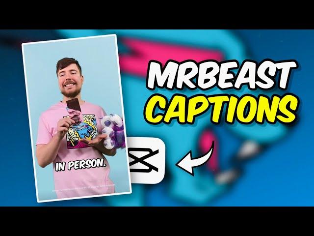 How to do MrBeast Captions using CapCut!