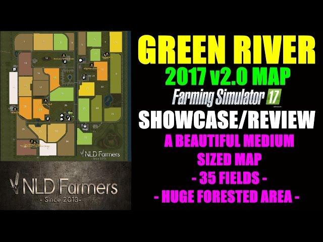 Farming Simulator 17 - Green River Map 2017 v2.0 "Map Mod Review"