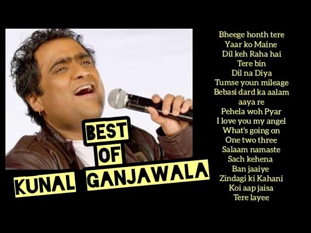 Best of Kunal Ganjawala