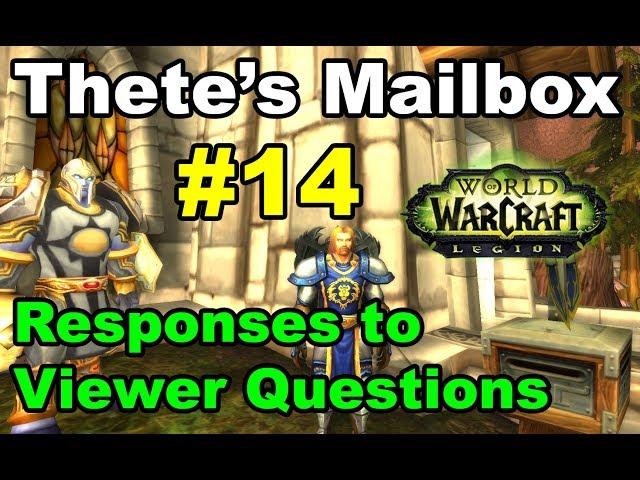 Thete Gaming Mailbox #14 Viewer Responses