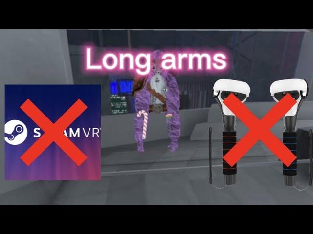 HOW TO GET LONG ARMS IN GORILLA TAG WITHOUT MODS! (Working 2024)