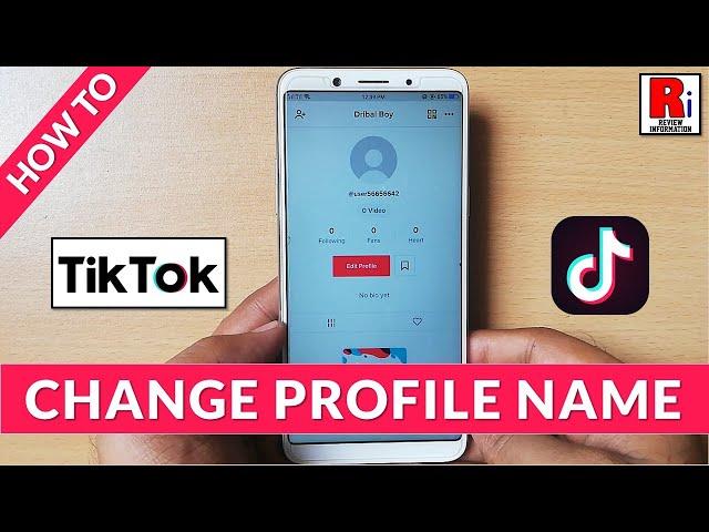 How To Change Profile Name In TikTok