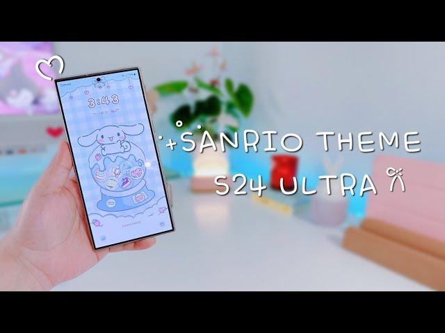 ᯤ SAMSUNG S24 ULTRA | cute CINNAMOROLL SANRIO THEME | ᯤ