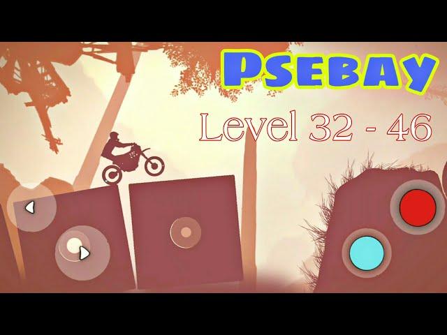 Psebay | lvl 32-46 