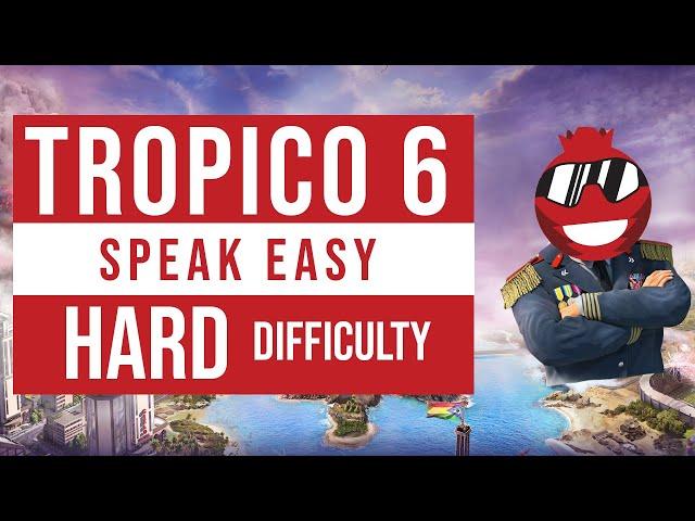 Tropico 6 - Speak Easy [Mission 2 - Hard]