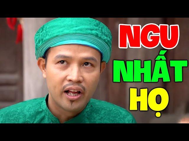 Phim Hài Hay Nhất 2024 | THẰNG NGU NHẤT HỌ | Phim Hài Dân Gian Hay Nhất 2024