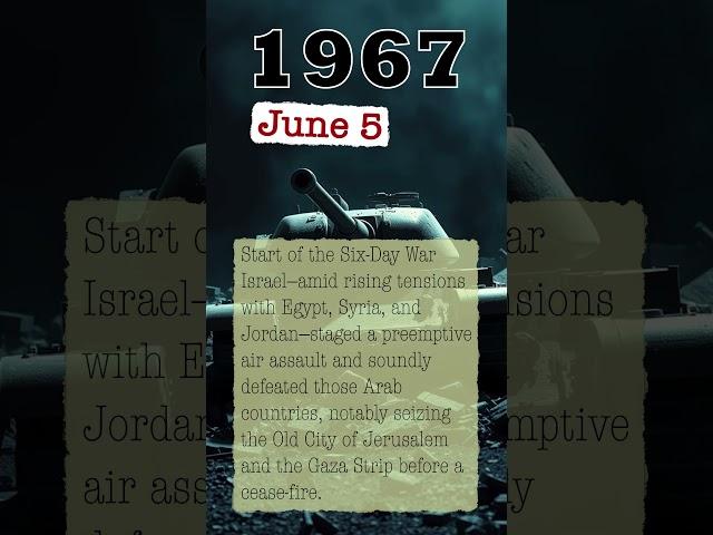 Today in History: June 5, 1967: A Short War Begins #trivia #todayinhistory #themoreyouknow