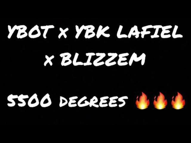 YBOT- 5500 degrees ft YBK Lafiel & Blizzem