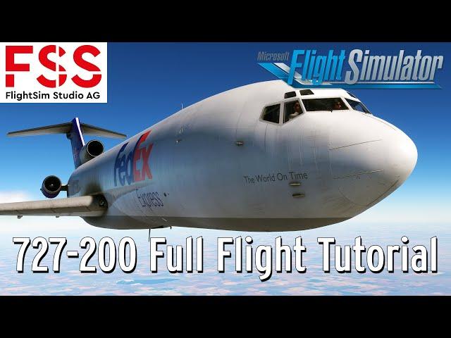 FSS 727 Full Flight Tutorial