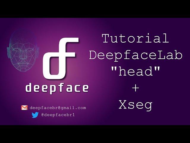 Tutorial DeepFaceLab deepfake, using "head" + XSeg