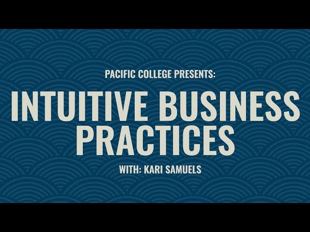 Intuitive Business Practices