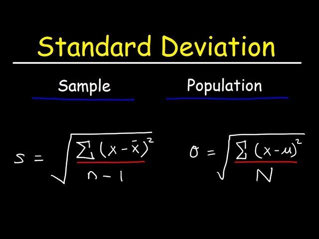 Standard Deviation Formula, Statistics, Variance, Sample and Population Mean