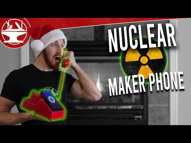 DIY Nuclear Phone! (MAKER SECRET SANTA!)