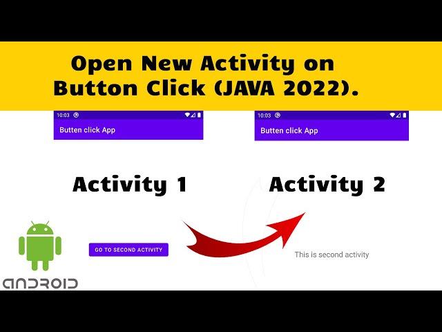 How to Open a New Activity With a Button in Android Studio [JAVA 2022]