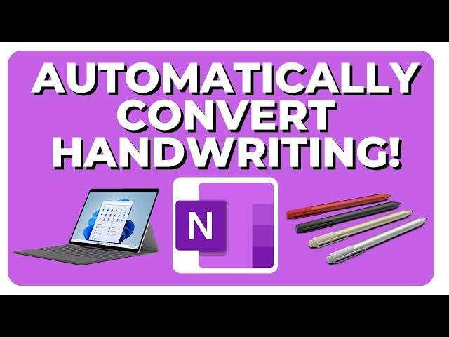 How To Automatically Convert Handwriting To Text in OneNote