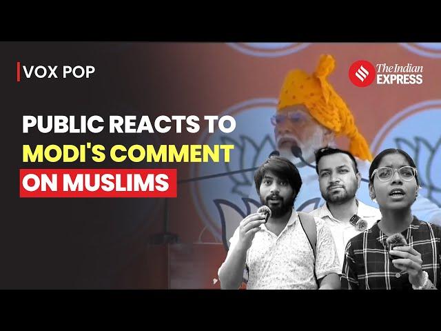 PM Modi Muslim Remark: How Common People Reacted To PM Modi's Comment About Muslims?