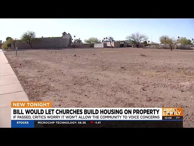 Arizona churches could soon be allowed to build housing on their property