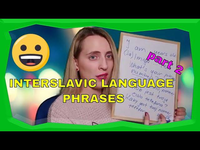 Interslavic language PHRASES part 2