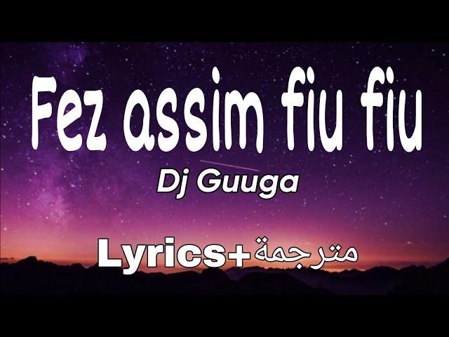 Dj Guuga-Fez assim fiu fiu (Lyrics)+مترجمة / Neymar's song - Neymar's tiktok