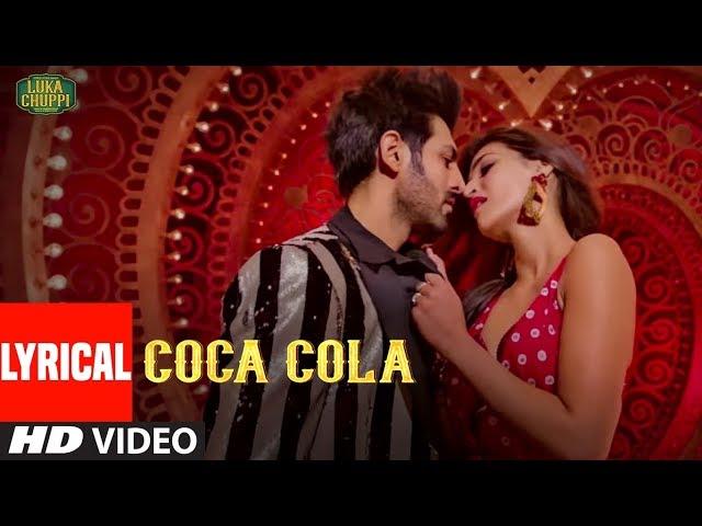 LYRICAL: COCA COLA | Luka Chuppi | Kartik A, Kriti S | Tanishk B  Neha Kakkar Tony Kakkar Young Desi