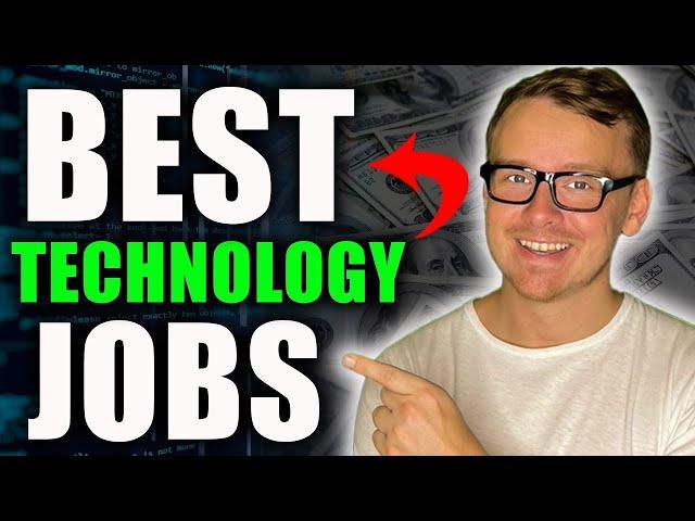 7 Highest Paying Technology Careers 2024 (Technology Careers Ranked)