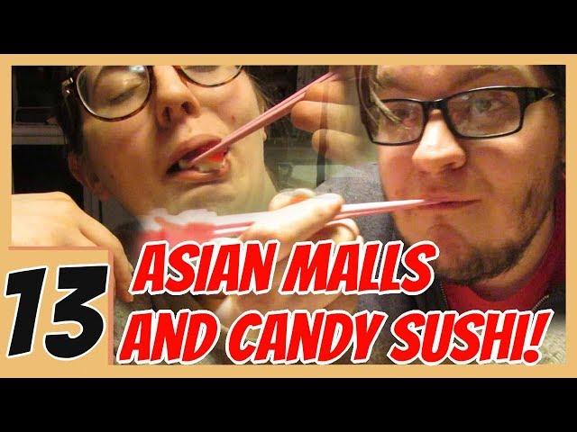 Asian Malls and Candy Sushi! | HippieSnuggles Vlog: 13