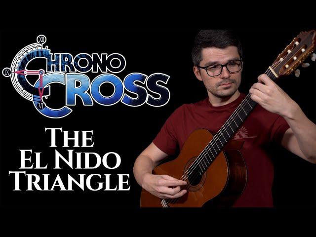 The El Nido Triangle (Chrono Cross) | Classical Guitar Cover