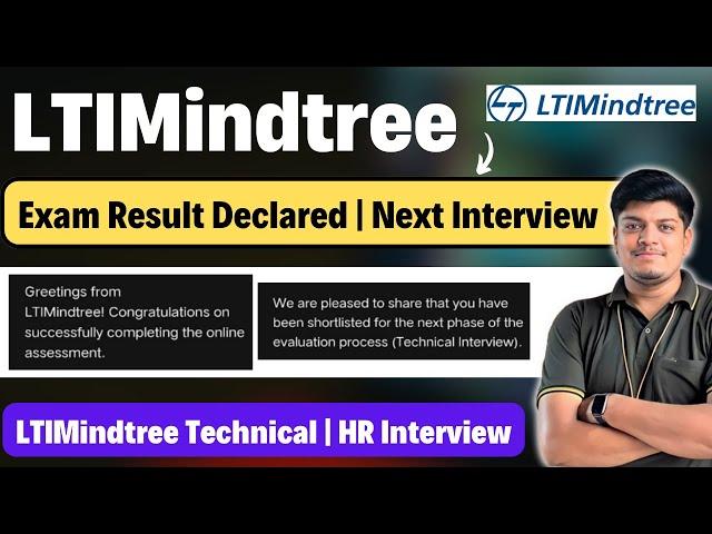 LTIMindtree Exam Result Declared | Next Technical Interview | LTIMindtree Interview Experience