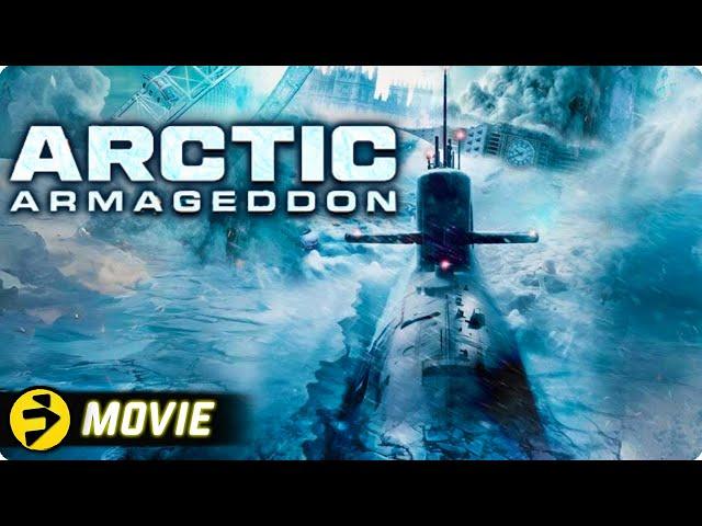 ARCTIC ARMAGEDDON | Action Disaster Thriller | Free Movie