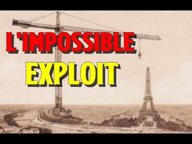 Tour Eiffel - L'IMPOSSIBLE EXPLOIT [Histoire Cachée]