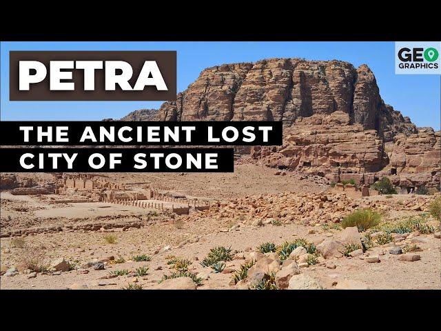 Petra: The Ancient Lost City of Stone