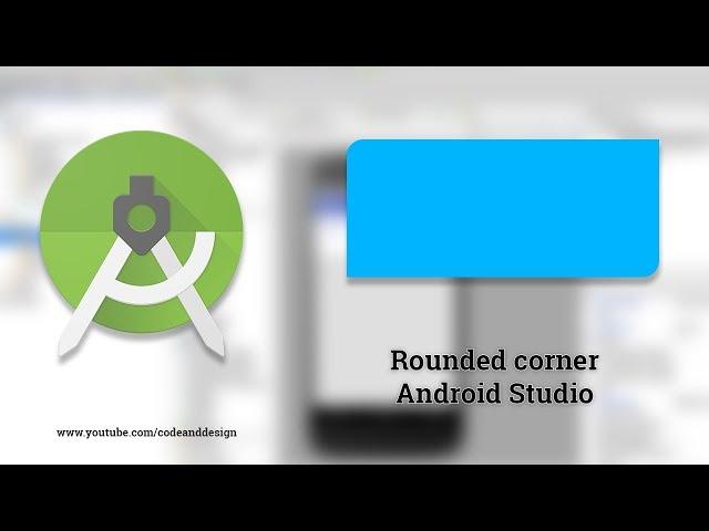 Rounded Corner in Android Studio || material design