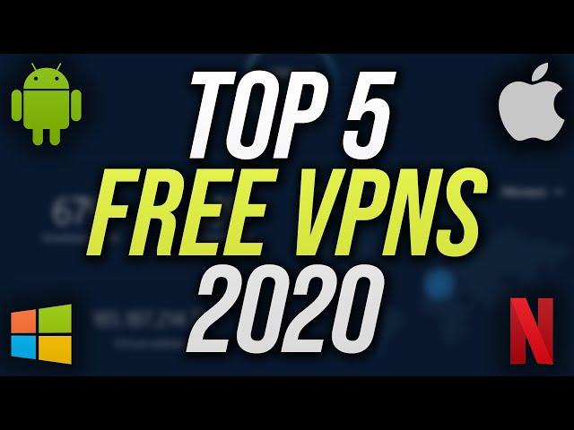 Top 5 Best FREE VPN Services! (2020)