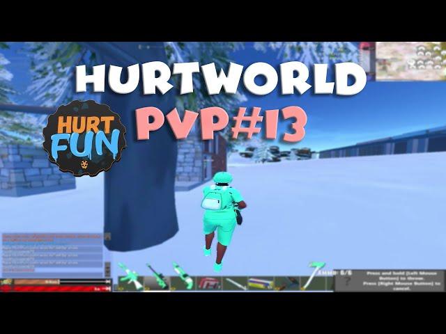 HURTWORLD V2 | PVP MONTAGE #13 | HURTFUN.COM