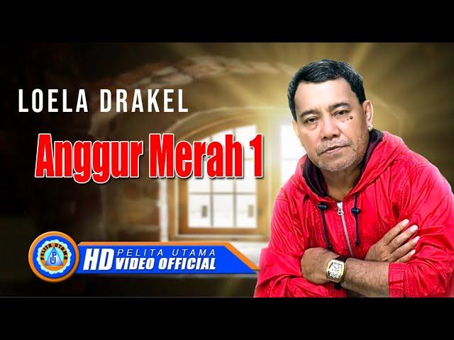 Loela Drakel - ANGGUR MERAH 1 || Lagu Nostalgia (Official Music Video)