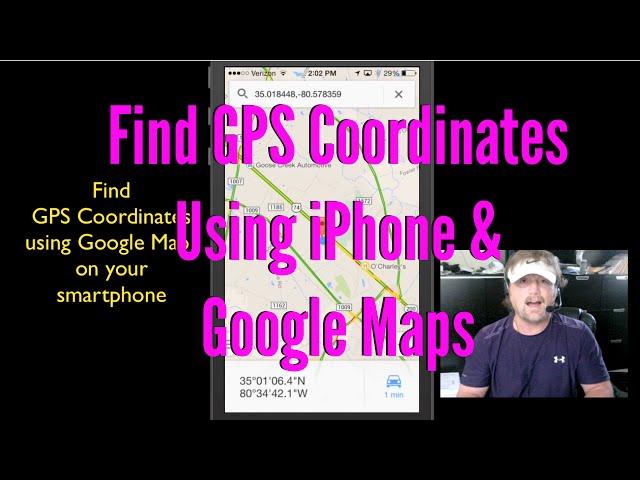 Find GPS Coordinates Using iPhone & Google Maps