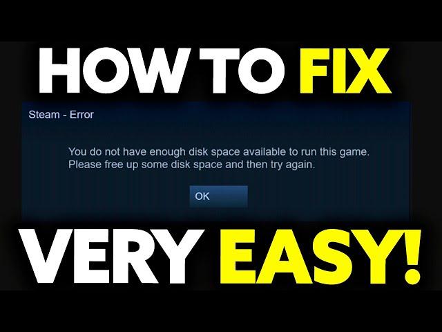 How To Fix Steam Not Enough Disk Space Error [Very EASY!]