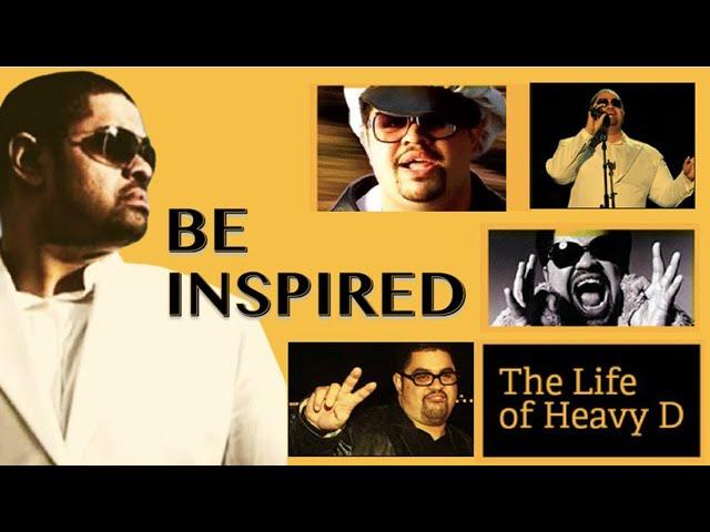 Be Inspired: The Life of Heavy D | Full Movie | Mary J. Blige, Big Boy, Chuck D, CeeLo Green,