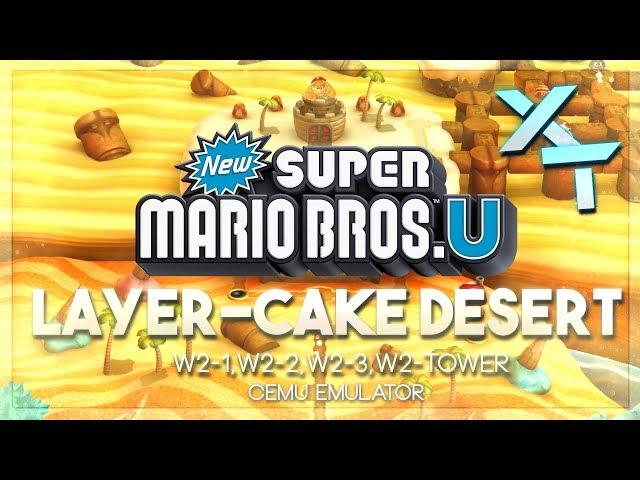 Cemu 60fps | New Super Mario Bros U Wii U - World 2-1, 2-2, 2-3, 2-Tower