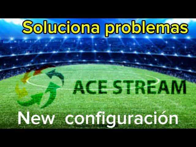 New Ace stream configuración y Fútbol en vivo  #acestream 2025 acestream player