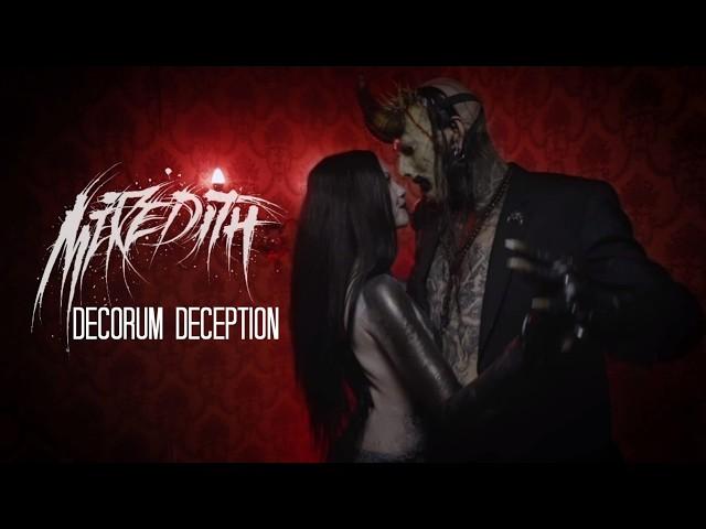 MEREDITH - Decorum Deception (Official Music Video)